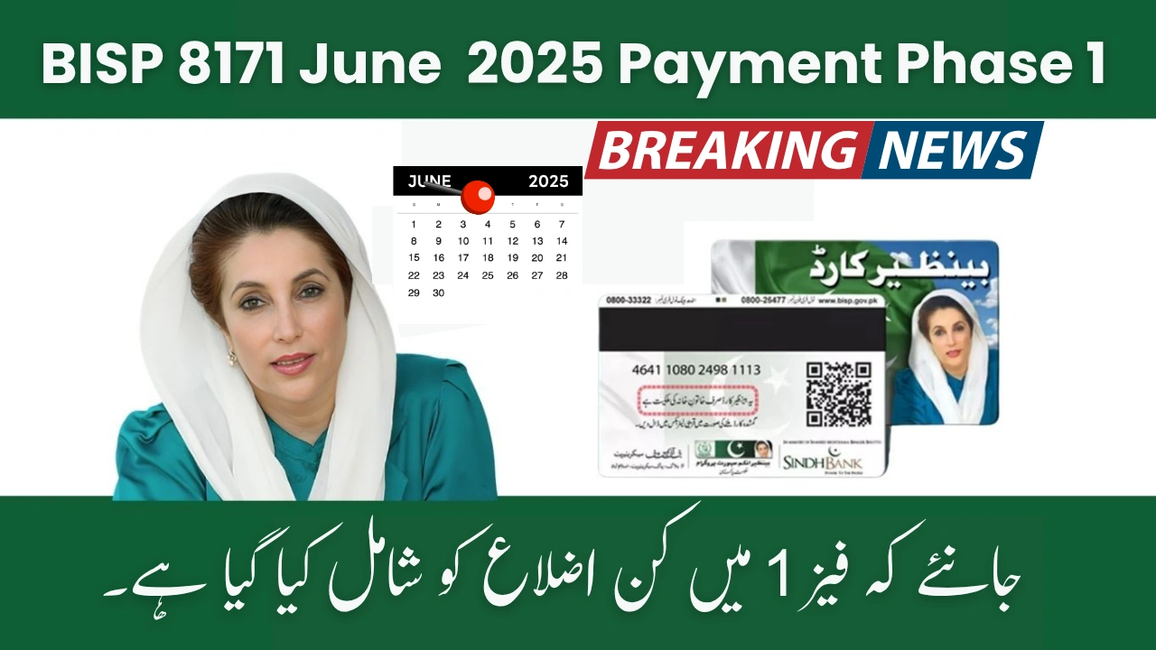 BISP 8171 June 2025 Payment Phase 1