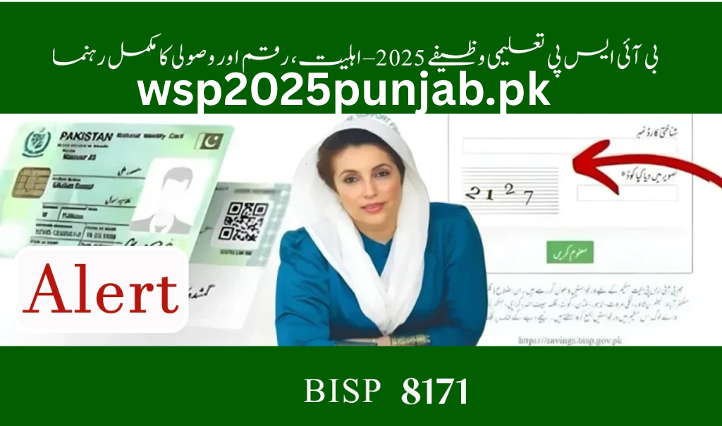 BISP Educational Stipends 2025 – Who Can Apply, How Much You Get & How to Collect