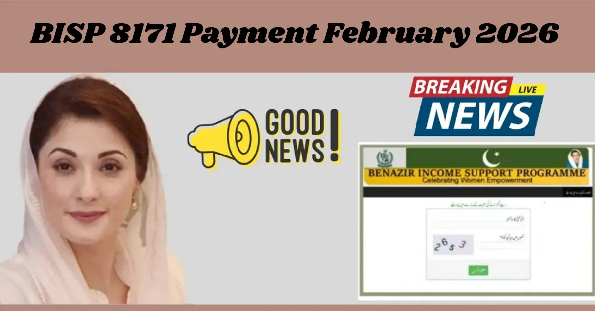 BISP 8171 Payment February 2026