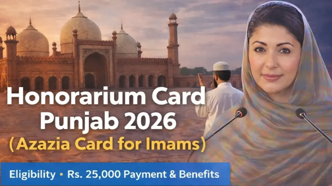 Honorarium Card Punjab Scheme 2026 – Eligibility, Rs. 25,000 Payment, Benefits & Latest Updates